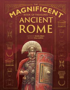 The Magnificent Book of Treasures: Ancient Rome - Caldwell, Stella