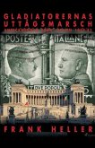 Gladiatorernas uttågsmarsch: anteckningar från Italien 1939-43.
