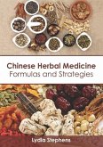 Chinese Herbal Medicine: Formulas and Strategies