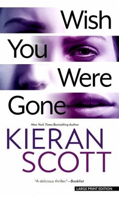 Wish You Were Gone - Scott, Kieran