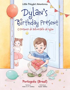 Dylan's Birthday Present / O Presente de Aniversário de Dylan - Santos, Victor Dias de Oliveira