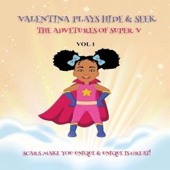 Valentina Plays Hide & Seek: The Adventures of SUPER V. (VOL 1) - Smith, Nicholas