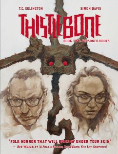 Thistlebone Book Two: Poisoned Roots - Eglington, T.C.; Davis, Simon