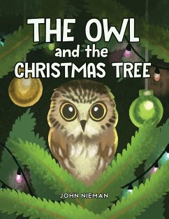 The Owl and The Christmas Tree - Nieman, John