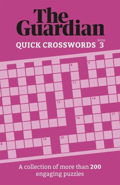 The Guardian Quick Crosswords 3 - Guardian, The
