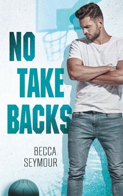 No Take Backs - Seymour, Becca