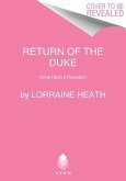 The Return of the Duke