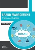 Brand Management: Theory and Practice