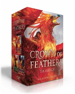 Crown of Feathers Trilogy (Boxed Set): Crown of Feathers; Heart of Flames; Wings of Shadow - Pau Preto, Nicki
