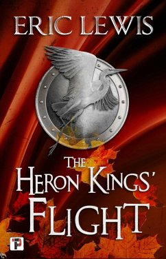 The Heron Kings' Flight - Lewis, Eric