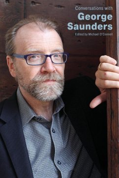 Conversations with George Saunders - O'Connell, Michael