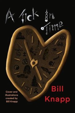 A Tick in Time: Volume 2 - Knapp, Bill