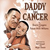 Daddy Has Cancer