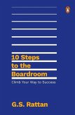 10 Steps to the Boardroom: Climb Your Way to Success
