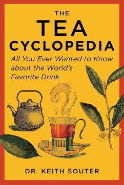 The Tea Cyclopedia - Souter, Dr. Keith