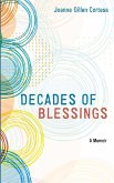 Decades of Blessing