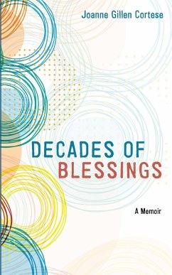 Decades of Blessing - Cortese, Joanne Gillen