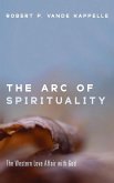 The Arc of Spirituality