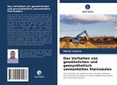 Das Verhalten von gewöhnlichen und geosynthetisch ummantelten Steinsäulen