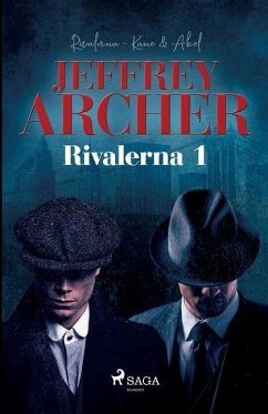 Rivalerna 1 - Archer, Jeffrey