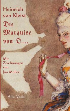 Die Marquise von O.... - von Kleist, Heinrich