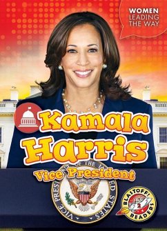 Kamala Harris: Vice President - Neuenfeldt, Elizabeth