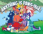 Anything Is Paws-ible