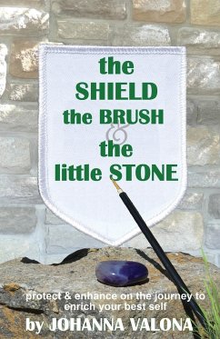 The Shield, The Brush & The little Stone - Valona, Johanna