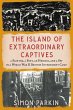 The Island of Extraordinary Captives - Bild 1