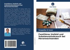 Cover Familiäres Umfeld und Substanzmissbrauch bei Heranwachsenden