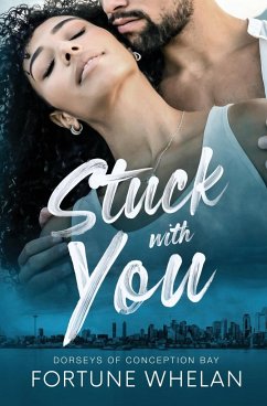 Stuck with You - Whelan, Fortune