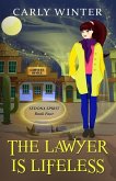The Lawyer is Lifeless: A Humorous Paranormal Cozy Mystery