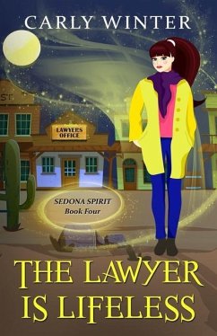 The Lawyer is Lifeless: A Humorous Paranormal Cozy Mystery - Winter, Carly