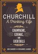 Churchill: A Drinking Life - Bild 1