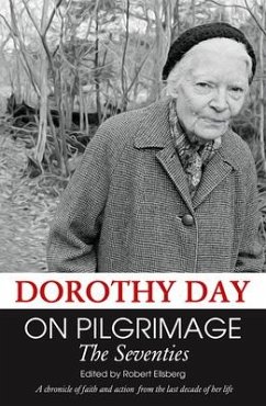 On Pilgrimage: The Seventies - Day, Dorothy
