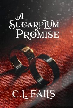 A Sugarplum Promise - Fails, C. L.