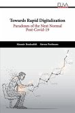 Towards Rapid Digitalization: Paradoxes of the Next Normal Post-Covid-19