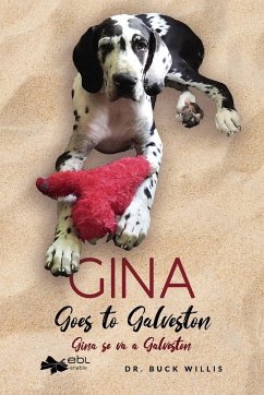 Gina Goes to Galveston - Willis, Buck