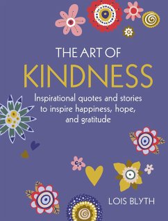 The Art of Kindness - Blyth, Lois