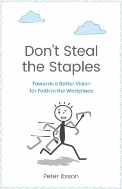 Don't Steal the Staples - Ibison, Peter