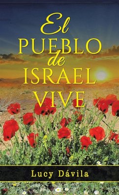 El Pueblo De Israel Vive - Dávila, Lucy