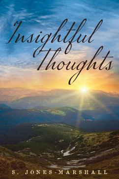 Insightful Thoughts - Jones-Marshall, S.