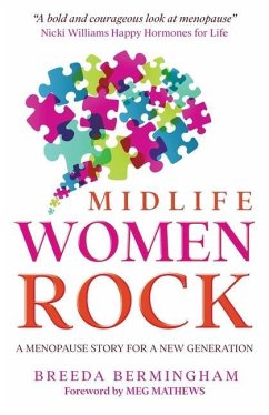 Midlife Women Rock: A Menopause Story for a New Generation - Birmingham, Breeda