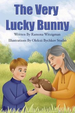 The Very Lucky Bunny - Witzigman, Ramona