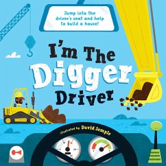 I'm the Digger Driver - Little Genius Books