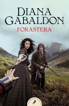 Forastera / Outlander - Gabaldon, Diana