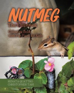 Nutmeg the Chipmunk - Quattro, Renata