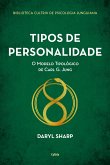 Tipos de personalidade - Nova edição