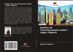 Gestion de l'environnement urbain - Lagos, Nigeria - Edelman, David J.