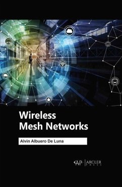 Wireless Mesh Networks - Luna, Alvin Albuero De